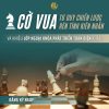 ♟ Cờ vua – Tư duy chiến lược, rèn tính kiên nhẫn